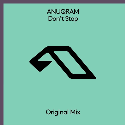 ANUQRAM - Don't Stop [ANJ904D]